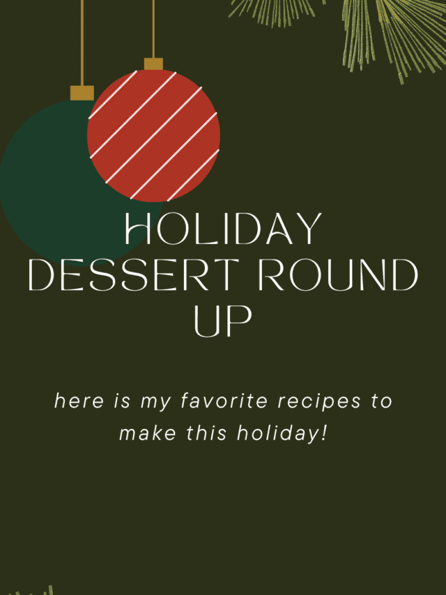 Holiday Dessert Roundup
