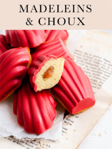 Madeleines and Choux Recipes